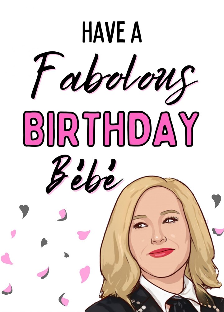 Have A Fabulous Birthday Bebe Card