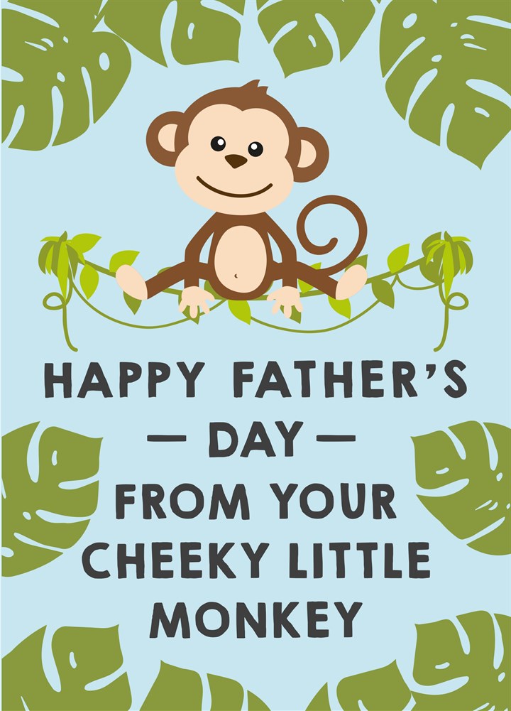 Happy Father's Day Cheeky Little Monkey Card