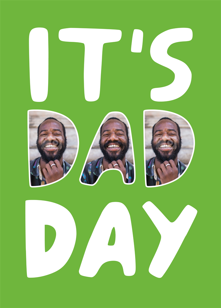 It's Dad Day Card