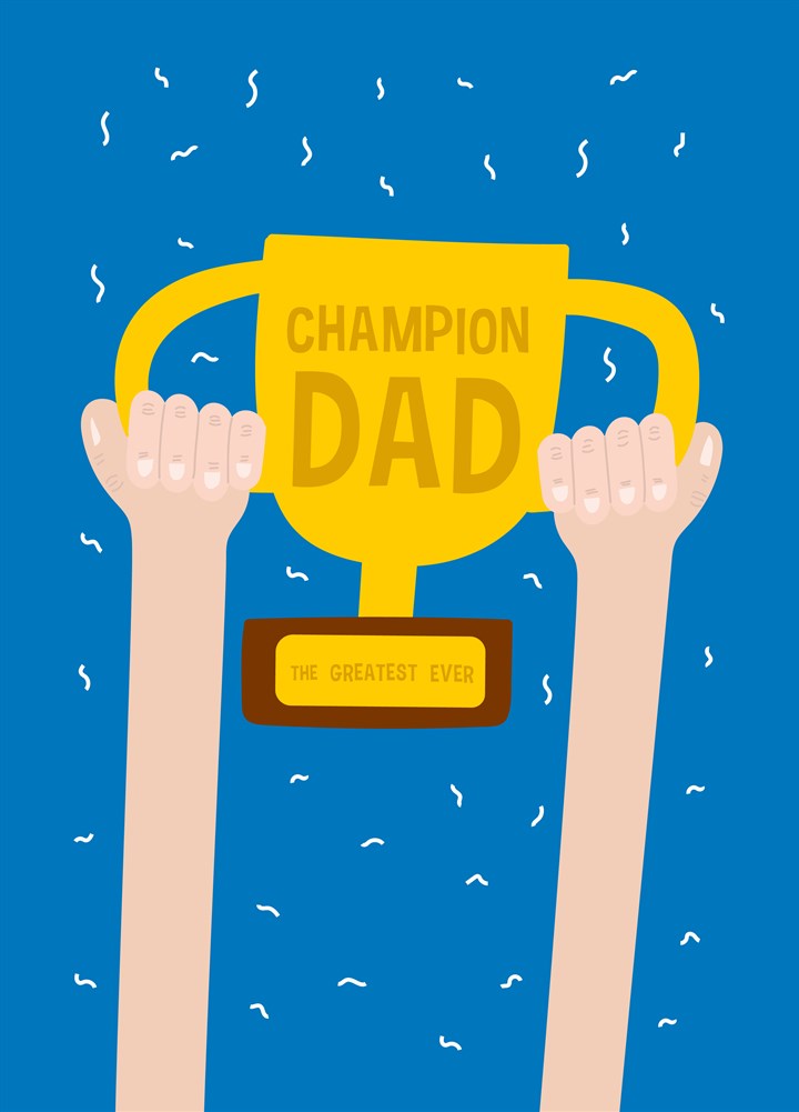 Champion Dad Card
