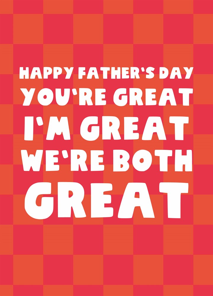 Both Great Father's Day Card