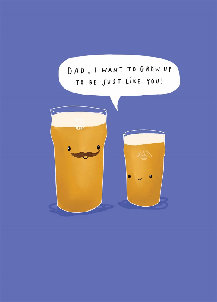 Dad Just Like You Beer Card