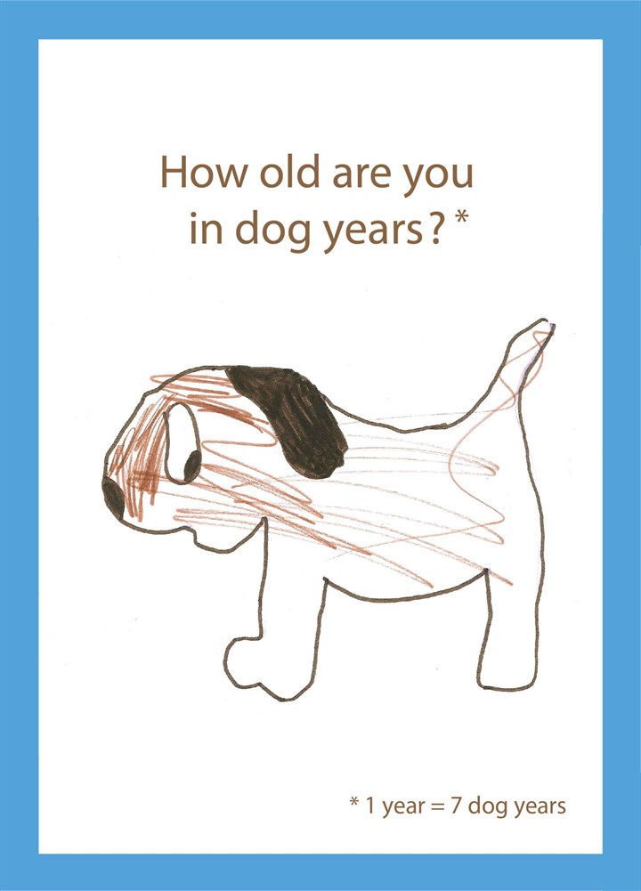 Dog Years Drawing Card