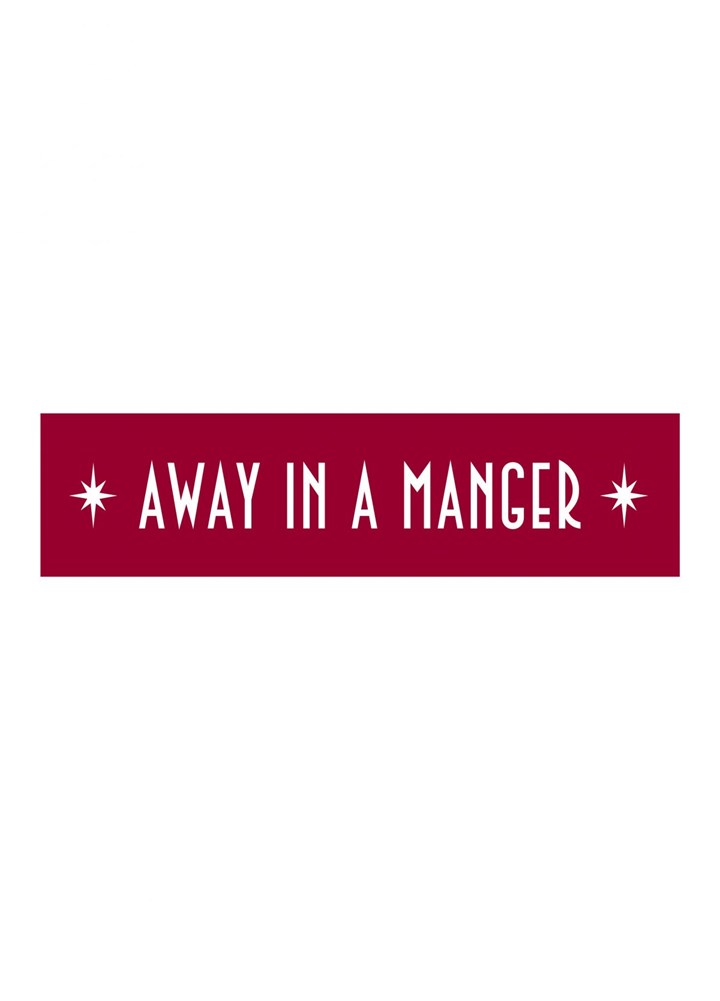 Away In A Manger Card