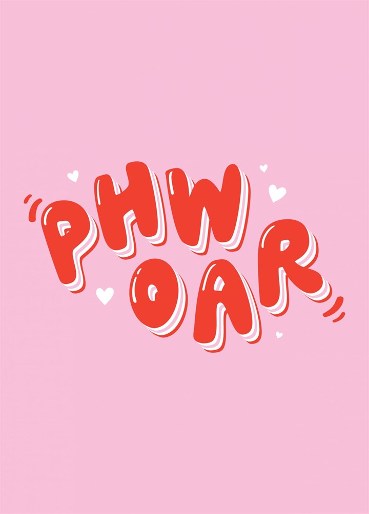 Phwoar Card