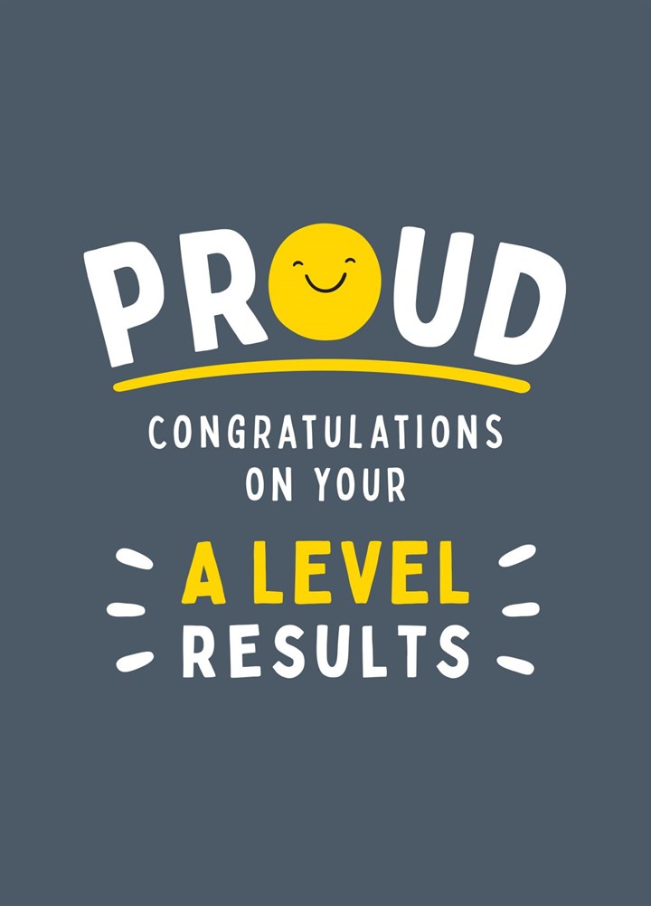 Proud A Level Exam Results Card