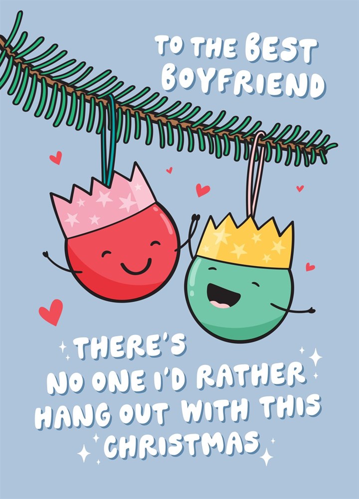 Cute Baubles Christmas Card For Boyfriend