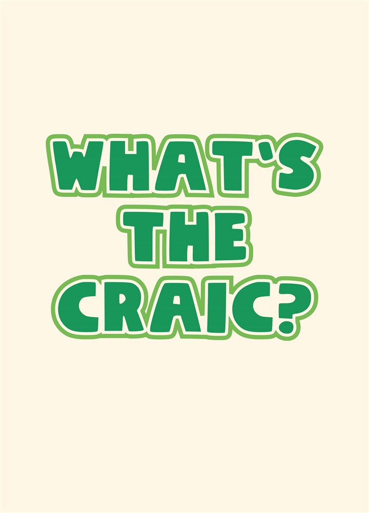 What's The Craic Card