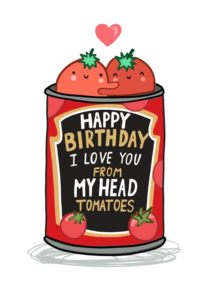 Happy Birthday Tomatoes Card