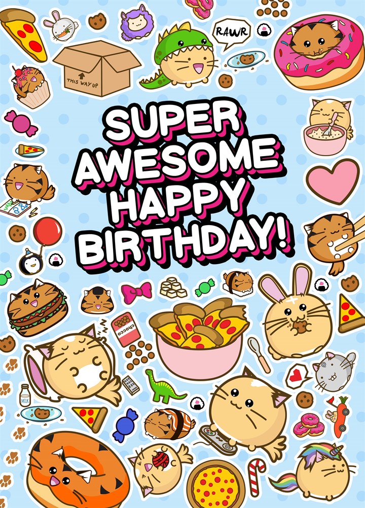 Super Awesome Happy Birthday Card