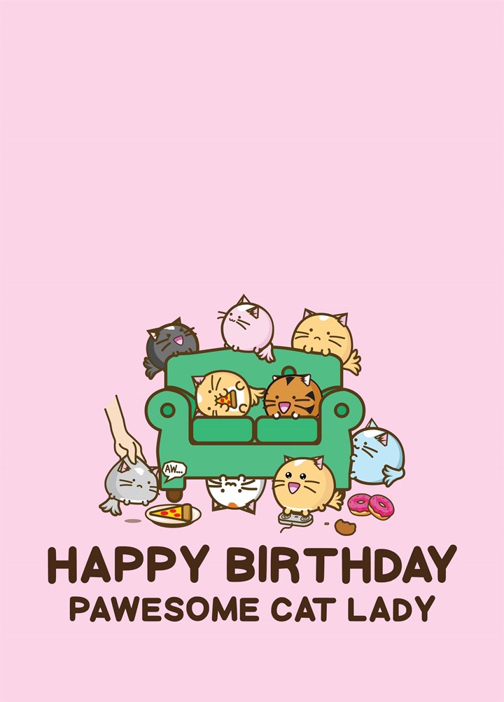 Happy Birthday Pawesome Cat Lady Card
