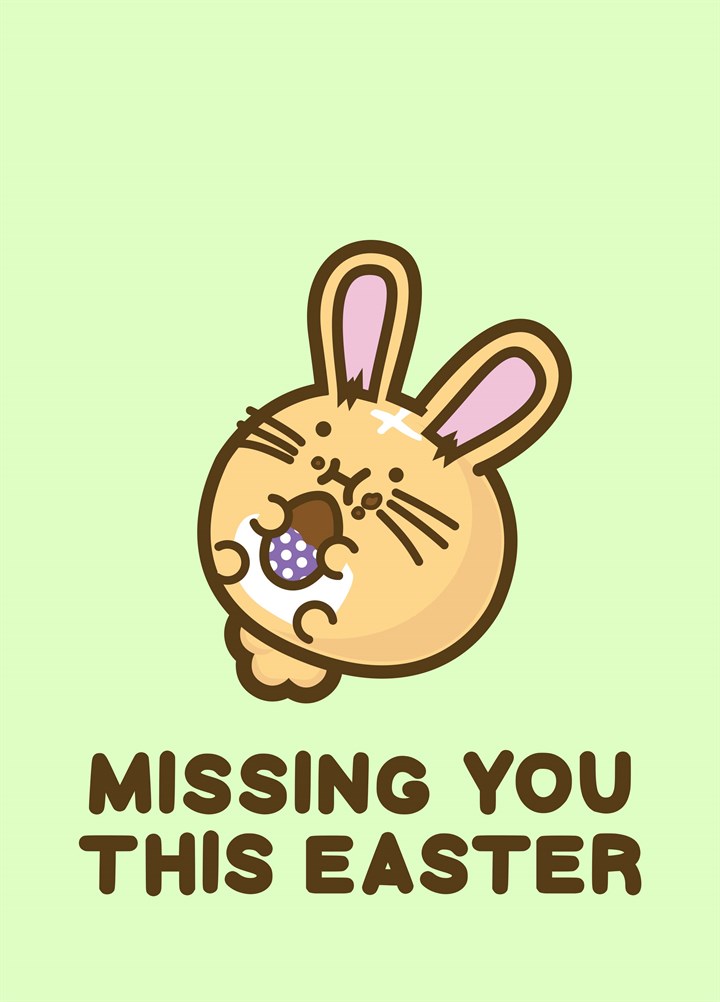 Missing You This Easter Card