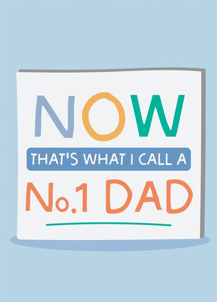 Now That's What I Call A No.1 Dad Card