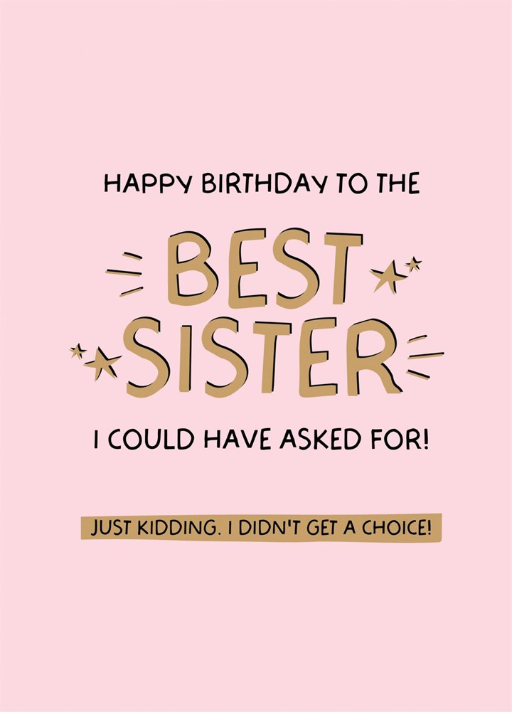 Funny 'Best Sister' Birthday Card