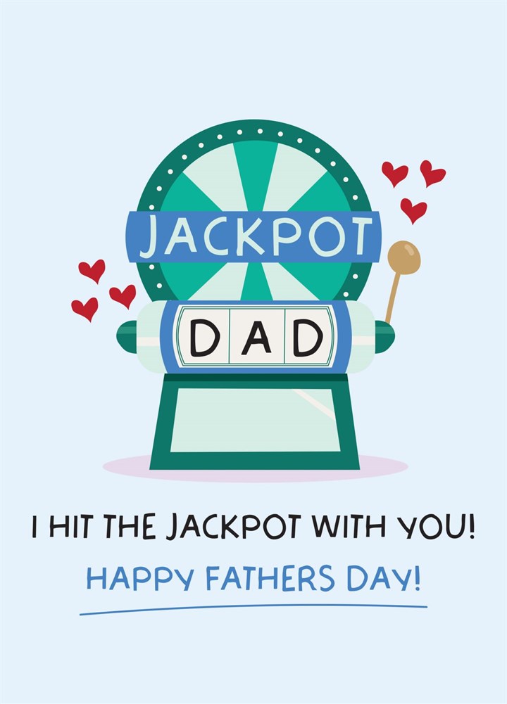 Dad 'Jackpot' Father's Day Card