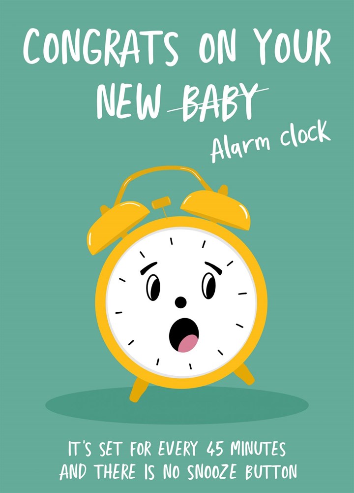 Congrats On Your New Baby - Alarm Clock Card