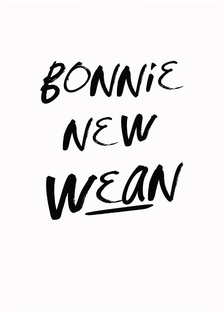 Bonnie New Wean Card