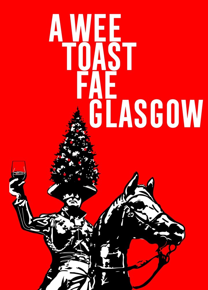 A Wee Toast Fae Glasgow Card
