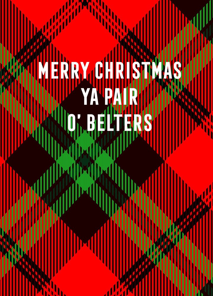 Merry Christmas Ya Pair o' Belters Card