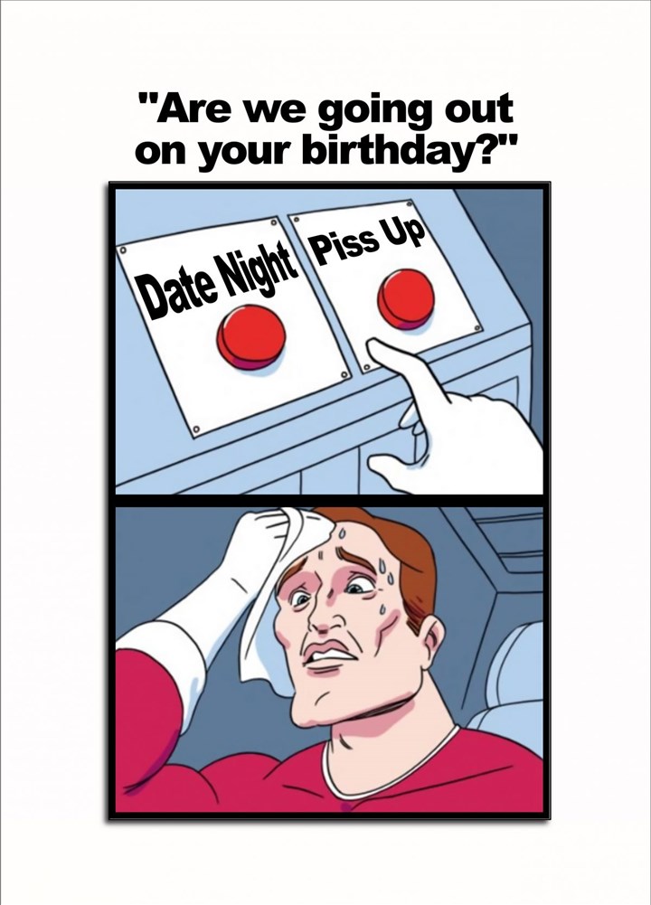 Difficult Decision Meme Birthday Card