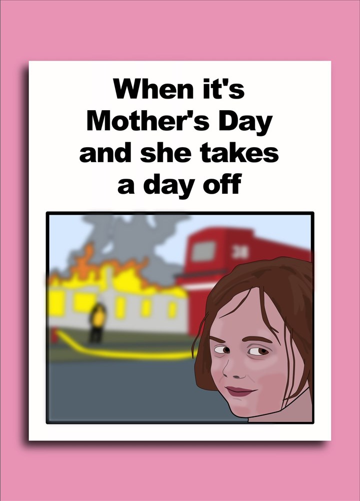 Burning Building Meme (Mother's Day) Card