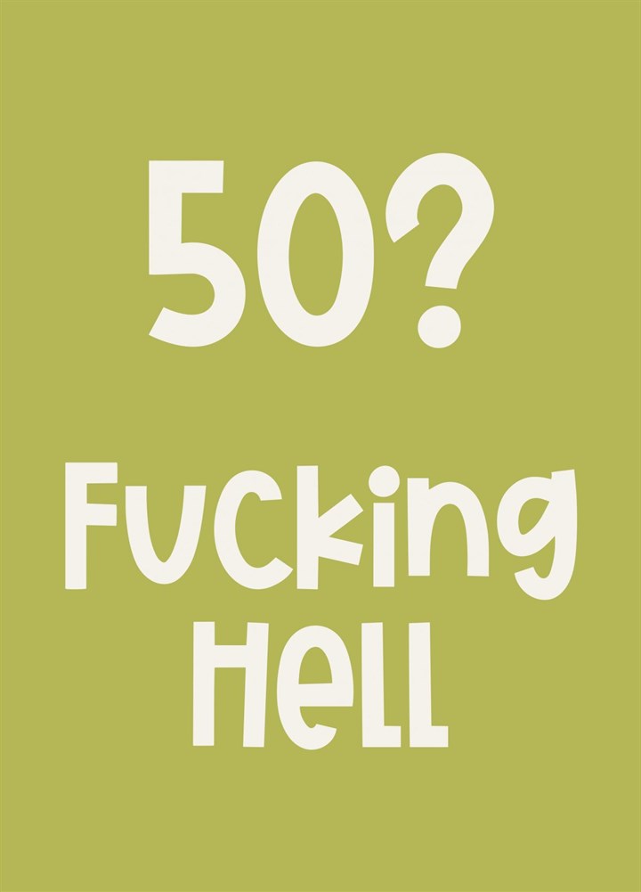 50 Fucking Hell Card