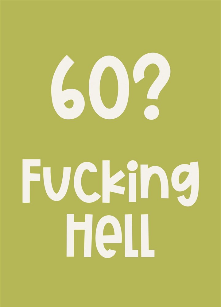 60 Fucking Hell Card