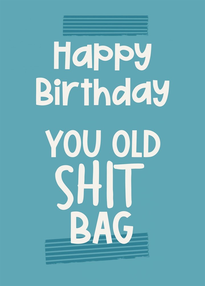 Happy Birthday Shit Bag Card
