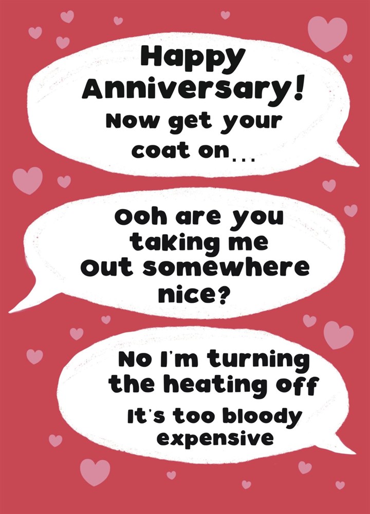 Get Your Coat Love Funny Anniversary Card