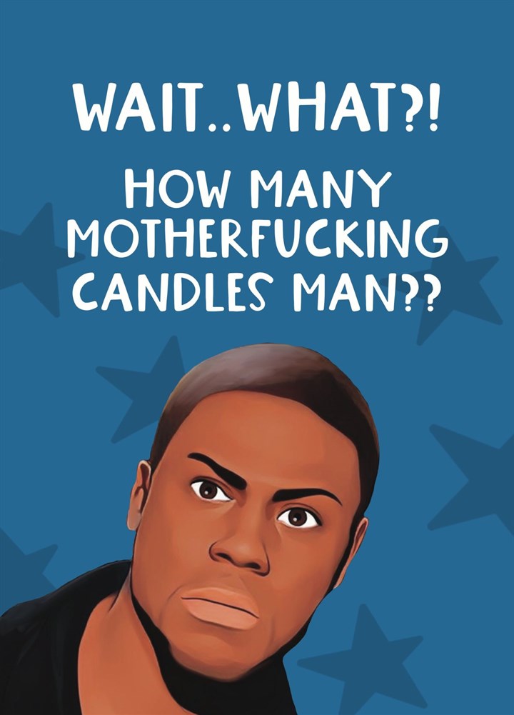Funny How Many Candles Kevin Hart Card
