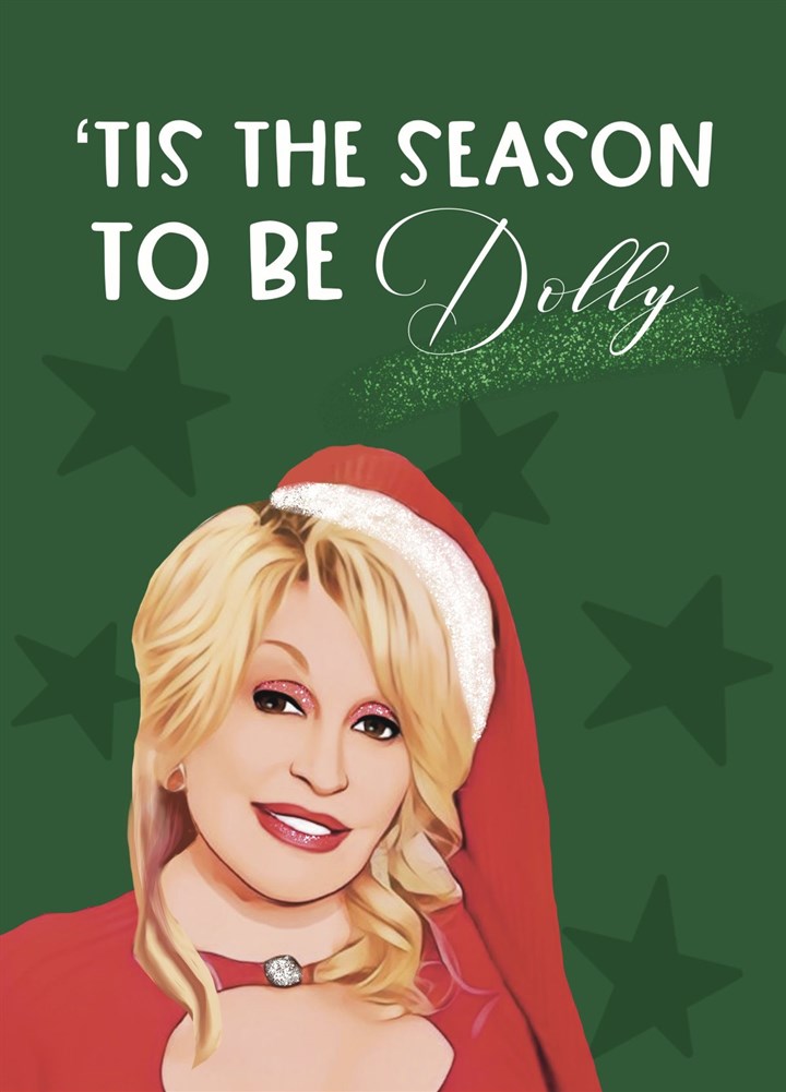 It's The Season To Be Dolly Card