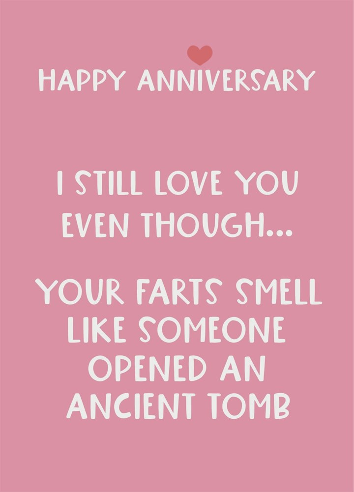 Anniversary Ancient Tomb Farts Funny Card