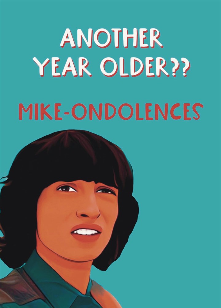Stranger Things Mike-indolences Birthday Card