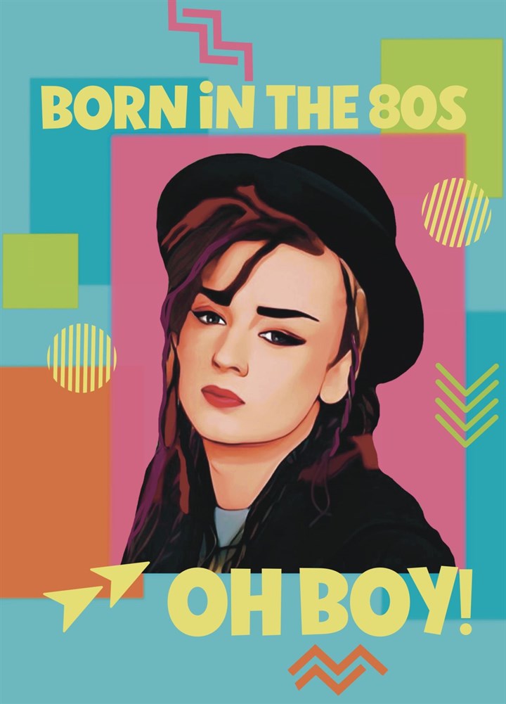 Born In The 80s Boy George Card