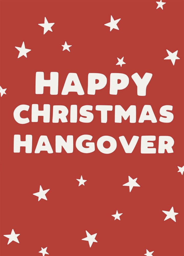 Happy Christmas Hangover Card