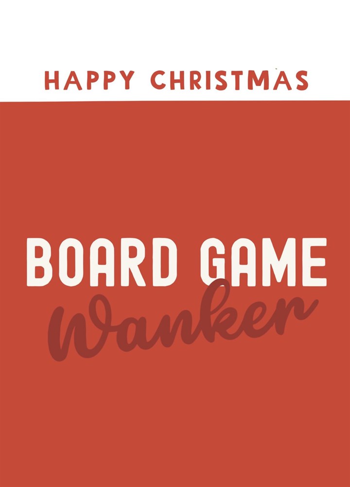 Merry Christmas Board Game Wanker Card