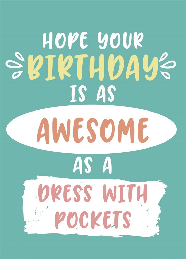 Dress With Pockets Birthday Card