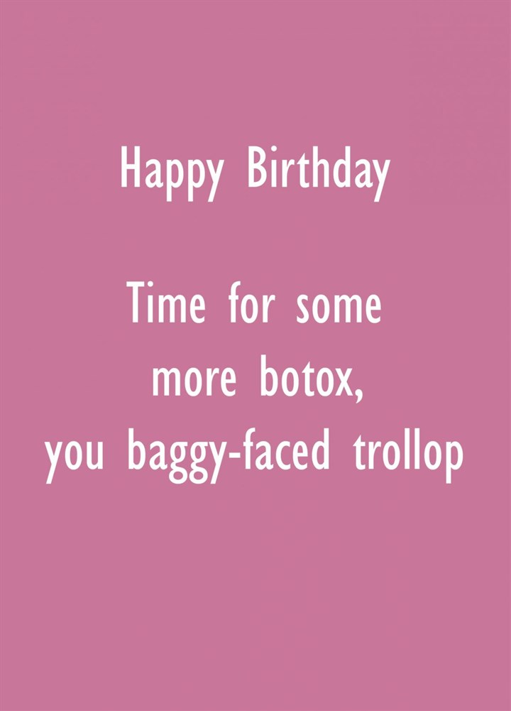 Botox Birthday Card