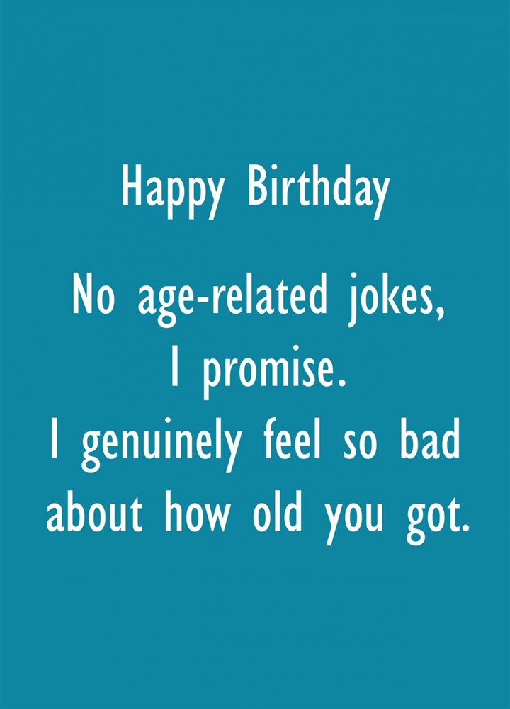 No Age Jokes Birthday Card | Scribbler