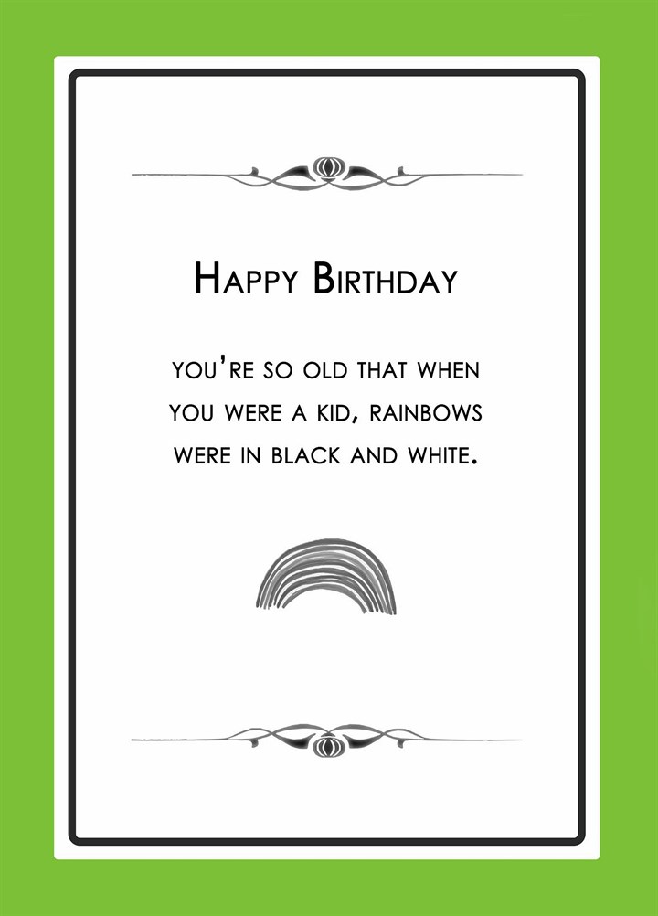 You're So Old Card