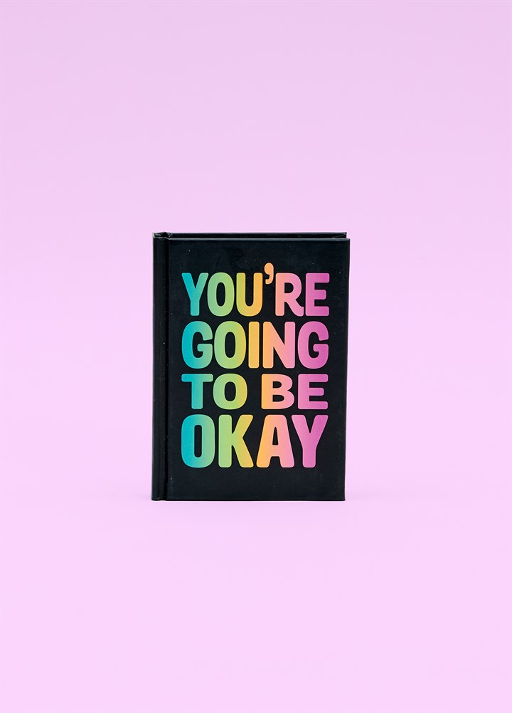 You're Going To Be Okay Book