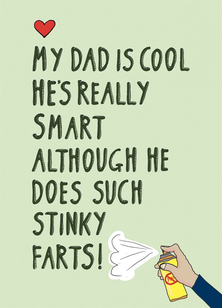 My Dad Does Stinky Farts Card
