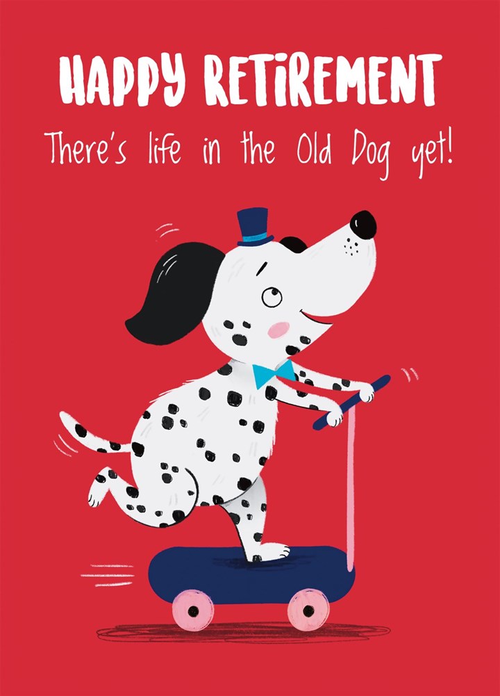 Life In The Old Dog Card