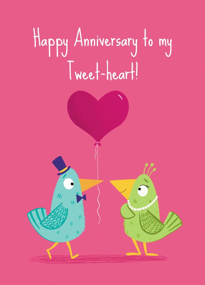 Happy Anniversary Tweet-heart Card