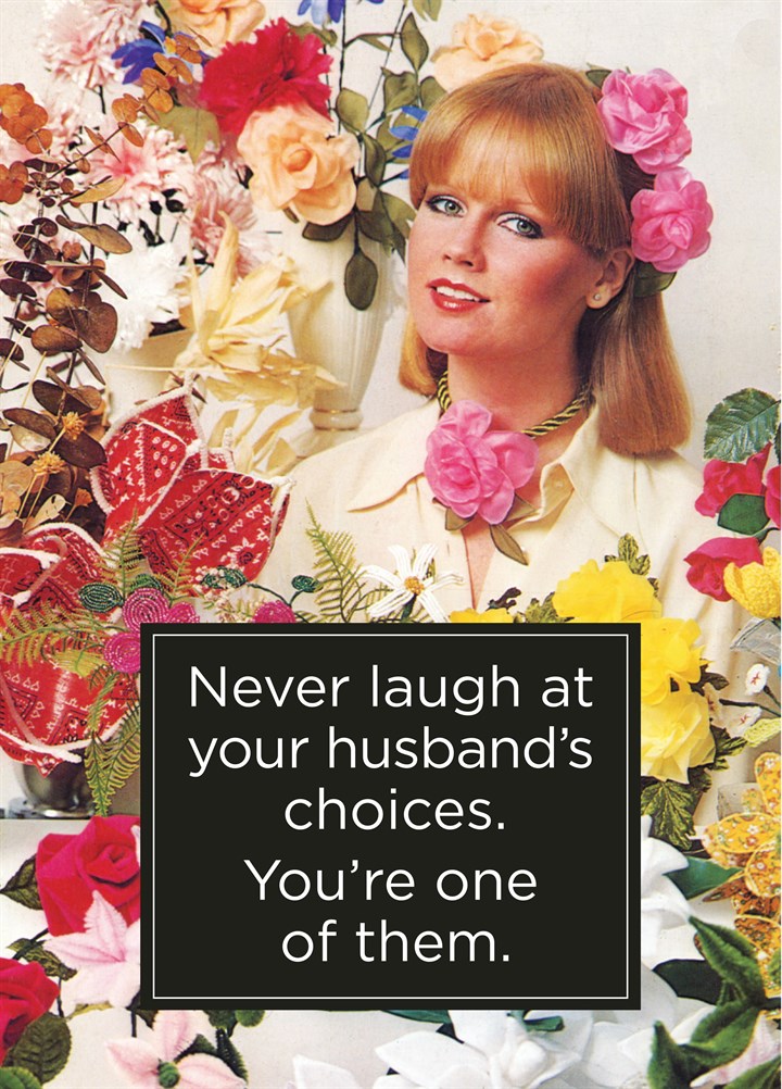 Husband's Choices Card