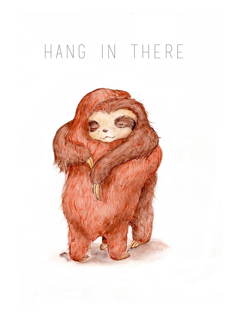 Hang In There Sloths Card