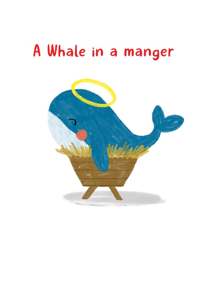 A Whale In A Manger Card