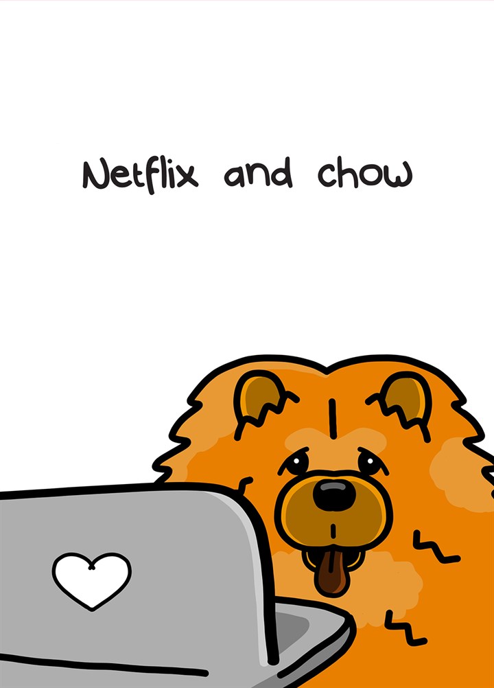 Netflix And Chow Card