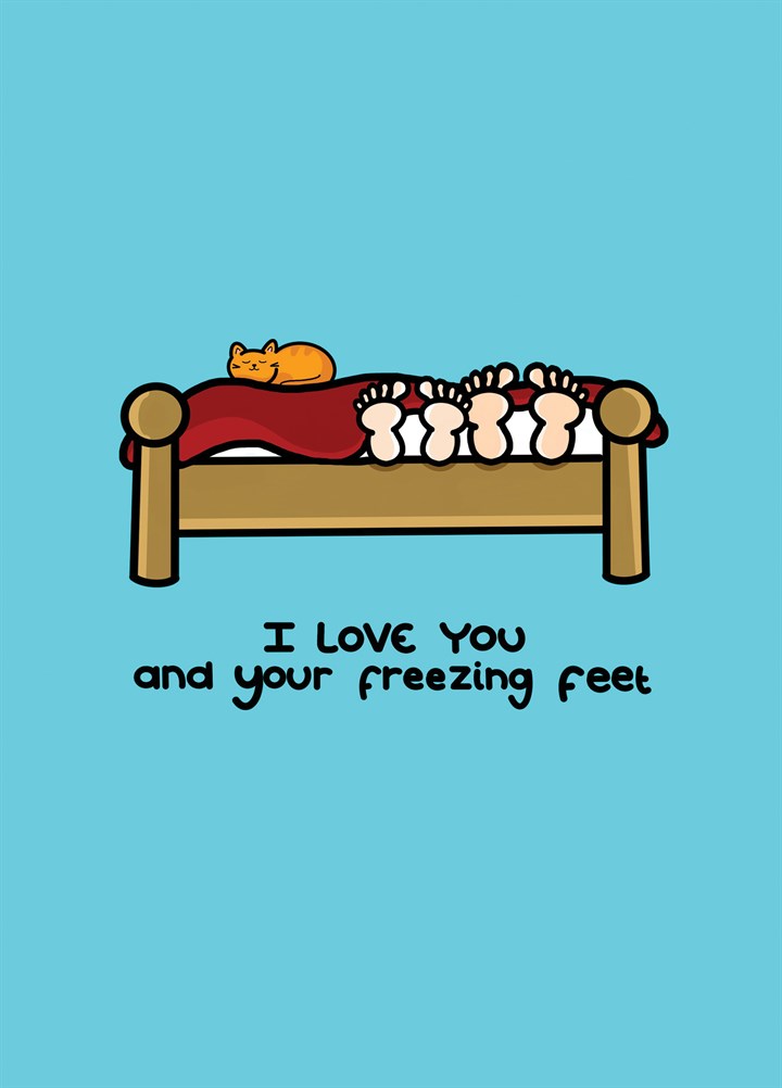 Love Your Freezing Feet Card