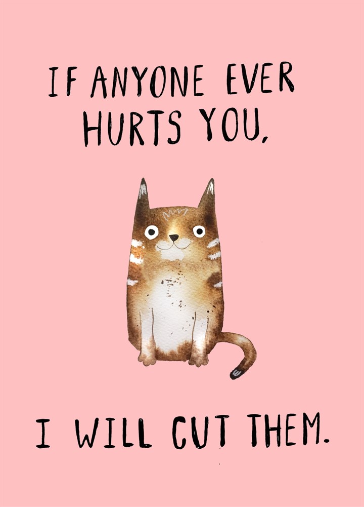 If Anyone Ever Hurts You Card